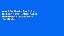 About For Books  Tax Guide for Short-Term Rentals: Airbnb, Homeaway, Vrbo and More  For Kindle