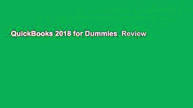 QuickBooks 2018 for Dummies Review