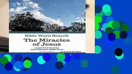 Full version  The Miracles of Jesus Bible Word Search: Large Print Puzzles with Complete Bible