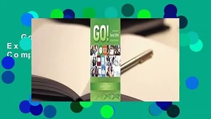 Go! with Microsoft Excel 2016 Comprehensive Complete