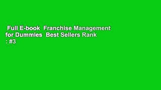 Full E-book  Franchise Management for Dummies  Best Sellers Rank : #3