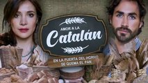 Amor a la Catalan Capitulo 45
