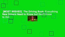 [MOST WISHED]  The Driving Book: Everything New Drivers Need to Know but Don't Know to Ask