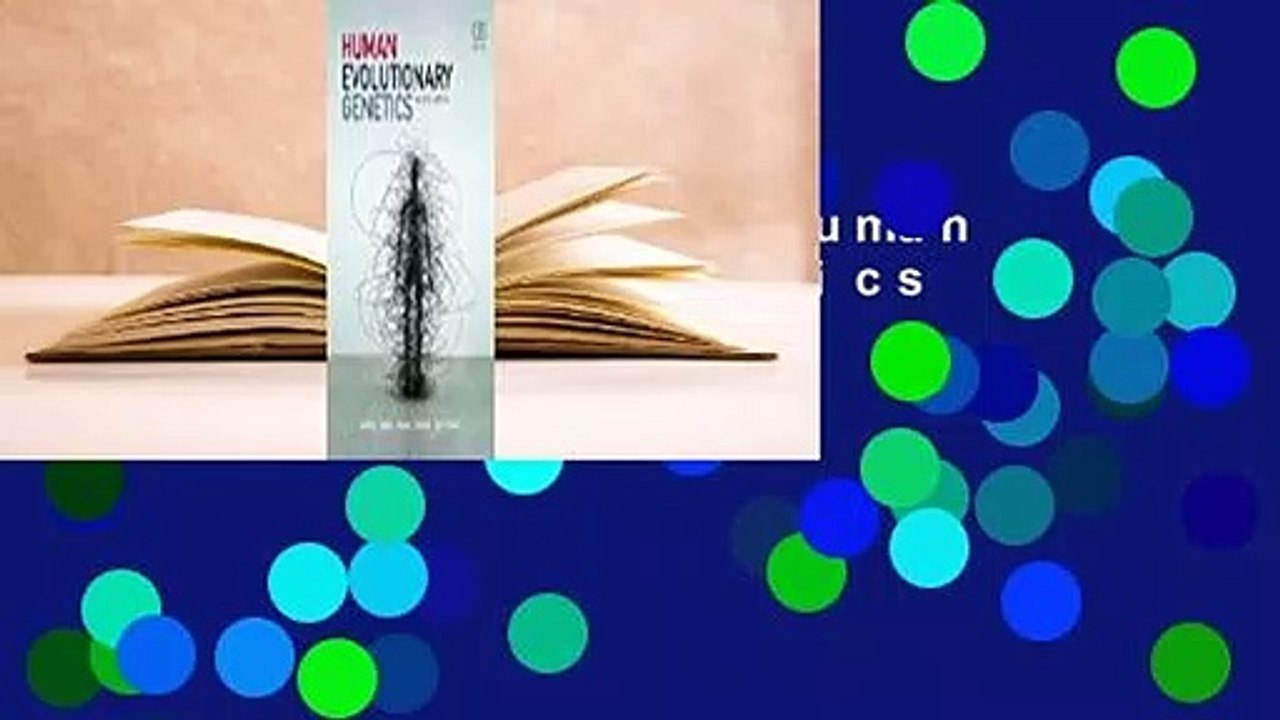 About For Books  Human Evolutionary Genetics Complete