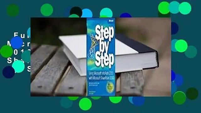 Full version Using Microsoft InfoPath 2010 with Microsoft SharePoint 2010 Step by Step Review