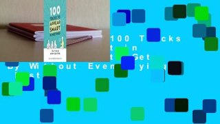 Full E-book  100 Tricks to Appear Smart in Meetings: How to Get By Without Even Trying  Best