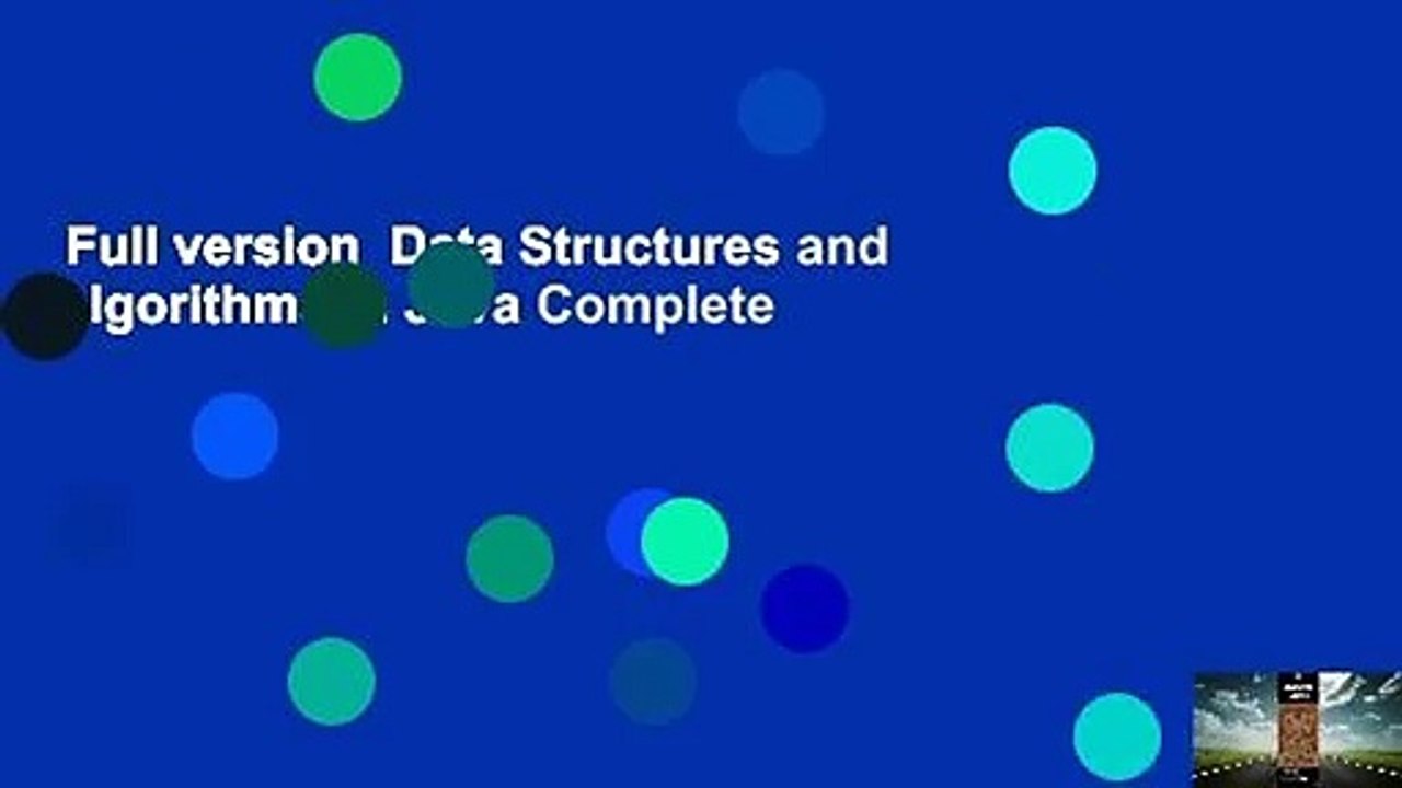 Full version  Data Structures and Algorithms in Java Complete
