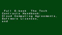 Full E-book  The Tech Contracts Handbook: Cloud Computing Agreements, Software Licenses, and