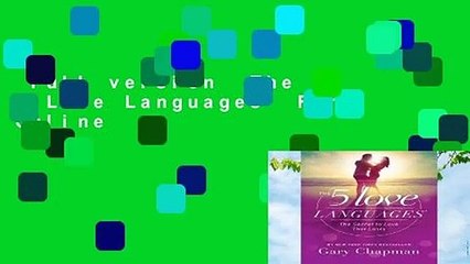Full version  The 5 Love Languages  For Online