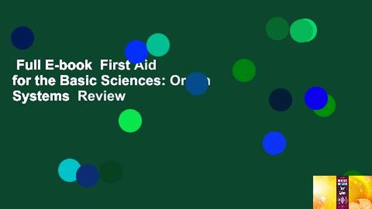 Full E-book  First Aid for the Basic Sciences: Organ Systems  Review