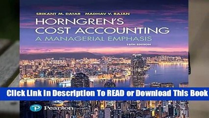 Full version  Horngren s Cost Accounting: A Managerial Emphasis Complete