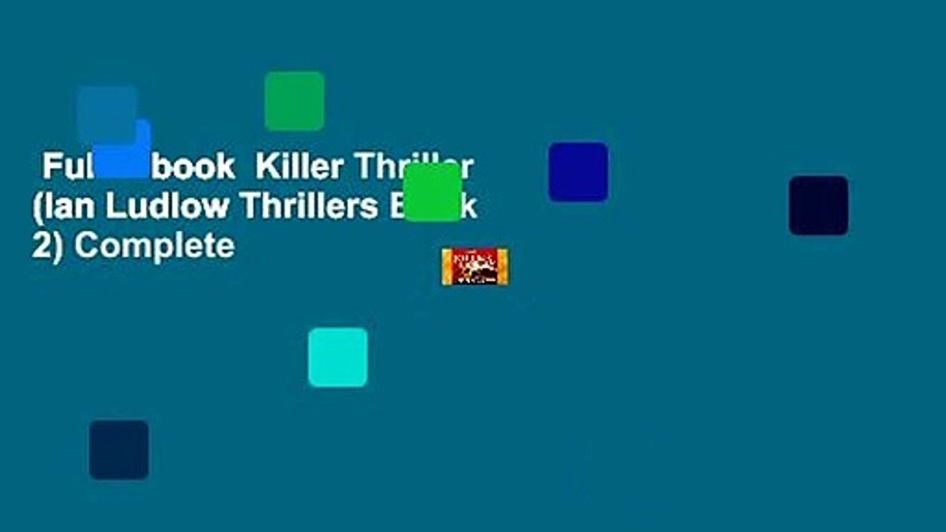 Full E-book  Killer Thriller (Ian Ludlow Thrillers Book 2) Complete