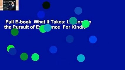 Full E-book  What It Takes: Lessons in the Pursuit of Excellence  For Kindle