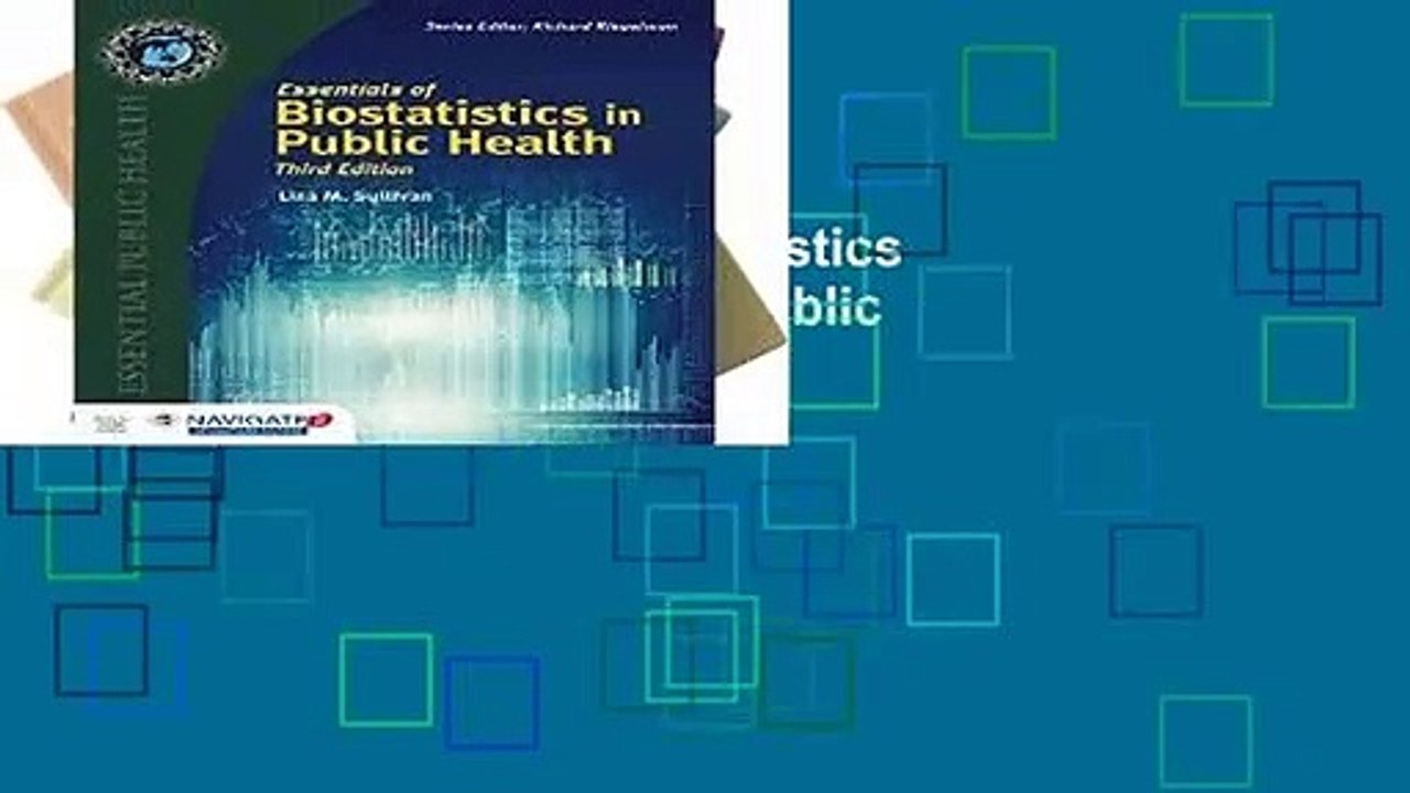 [FREE] Essentials Of Biostatistics In Public Health (Essential Public Health)