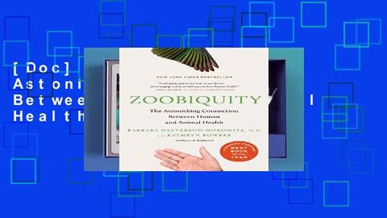 [Doc] Zoobiquity: The Astonishing Connection Between Human and Animal Health (Vintage)