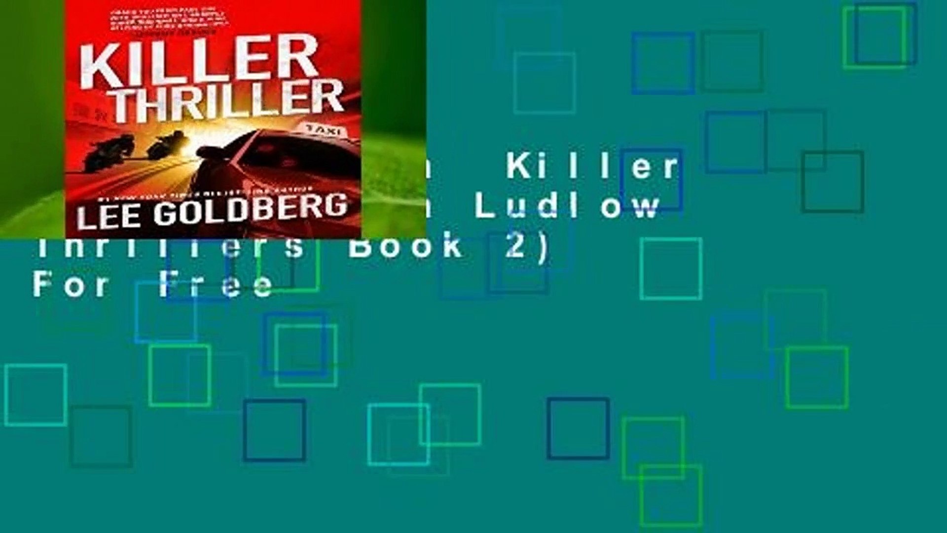 Full version  Killer Thriller (Ian Ludlow Thrillers Book 2)  For Free