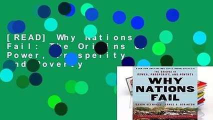[READ] Why Nations Fail: The Origins of Power, Prosperity, and Poverty