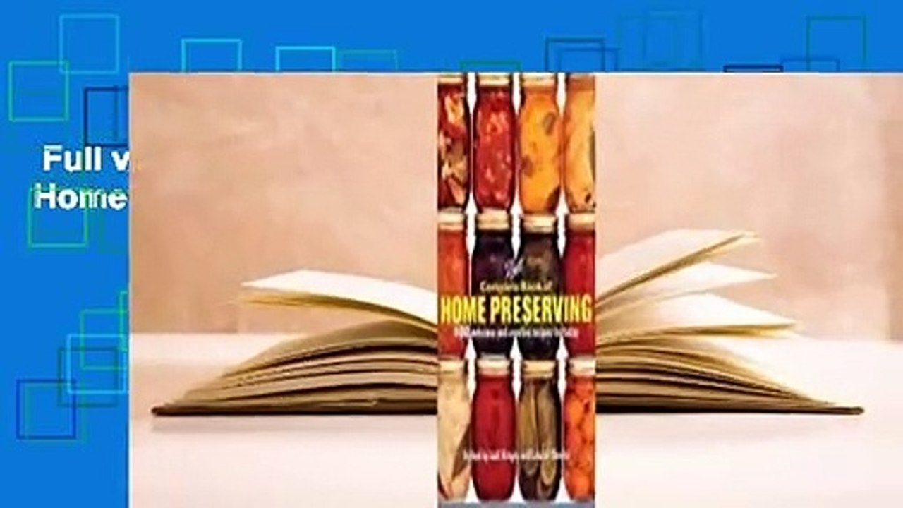 Full version  Ball Complete Book of Home Preserving  For Kindle