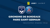 Girondins de Bordeaux - Paris Saint-Germain : La bande-annonce