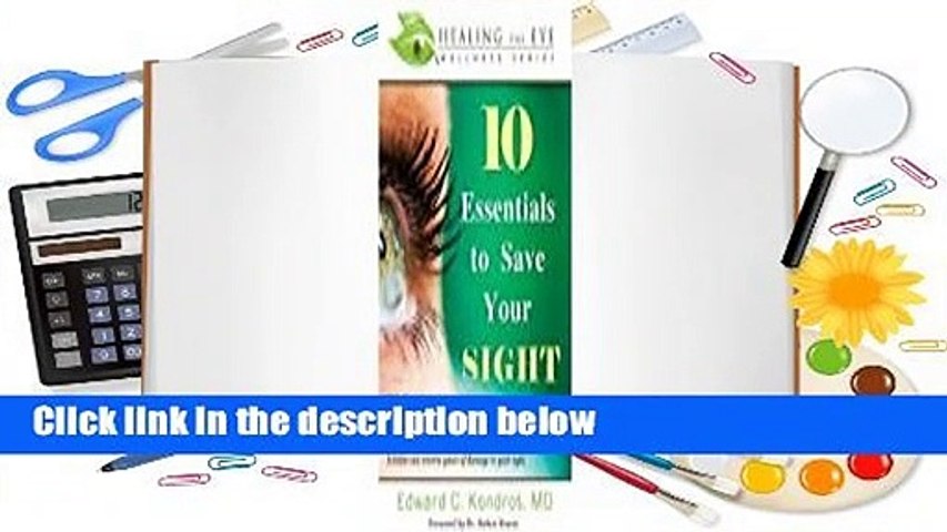 Full version  10 Essentials to Save Your Sight Complete