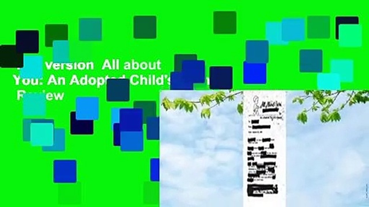 Full version  All about You: An Adopted Child's Memoir  Review