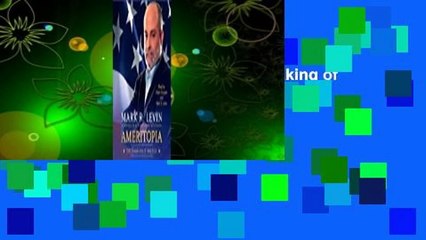 Full E-book  Ameritopia: The Unmaking of America  Best Sellers Rank : #1