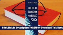 Online Political Economy for Public Policy  For Kindle