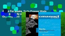 About For Books  Torts Prosser Wade Schwartz Kelly and Partlett (Emanuel Law Outlines)  Best