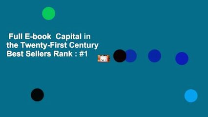 Full E-book  Capital in the Twenty-First Century  Best Sellers Rank : #1