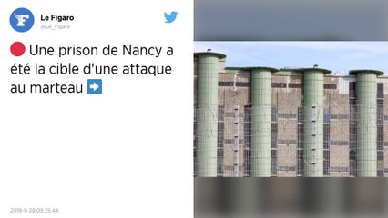 La prison de Nancy-Maxéville attaquée à coups de marteau
