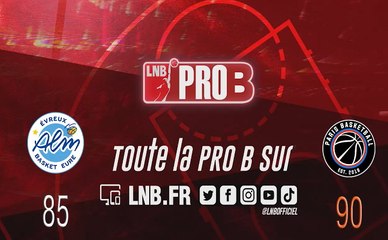 Leaders Cup PRO B : Evreux vs Paris (J4)