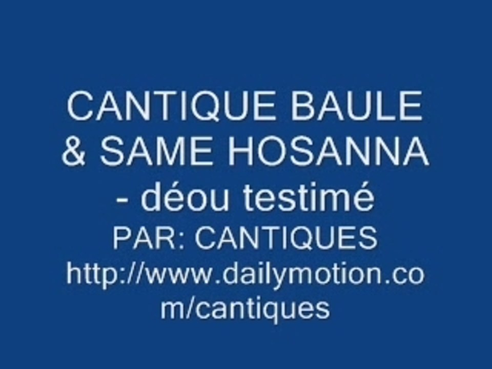 cantique baule et same