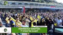Fenerbahçe taraftarı TT Stadı'na ulaştı