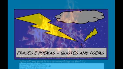 I love putting more fuel to the fire on social networks! [Quotes and Poems]