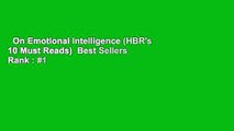 On Emotional Intelligence (HBR's 10 Must Reads)  Best Sellers Rank : #1