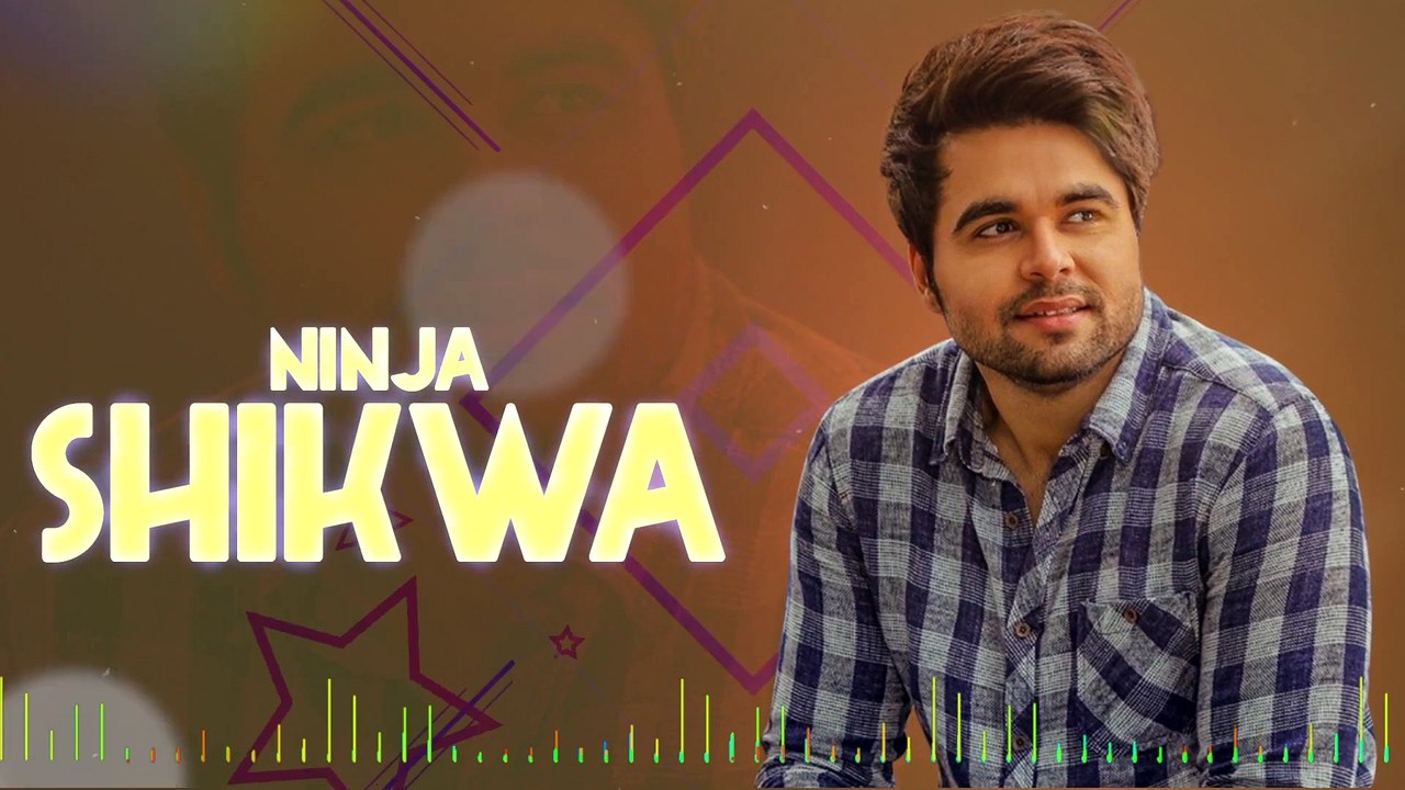 Shikwa (Full Audio) | Ninja ft Himanshi Khurana | Gold Boy | Latest Punjabi Song 2019