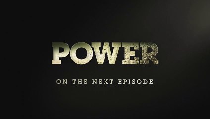 Power S06E07 Like Father, Like Son