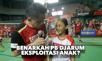 Benarkah PB Djarum Eksploitasi Anak? -AIMAN