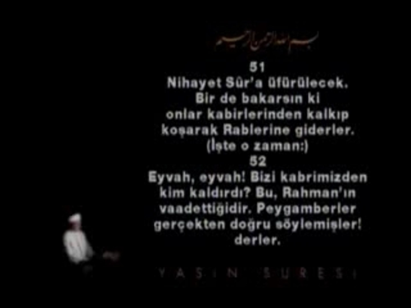 Yasin suresi - Okuyan Fatih çollak - Vidéo Dailymotion