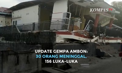 Update Gempa Ambon: 30 Orang Meninggal, 156 Luka-luka