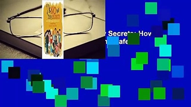 About For Books kNOw Tiny Secrets: How to Keep Your Body Private and Safe Best Sellers Rank : #3