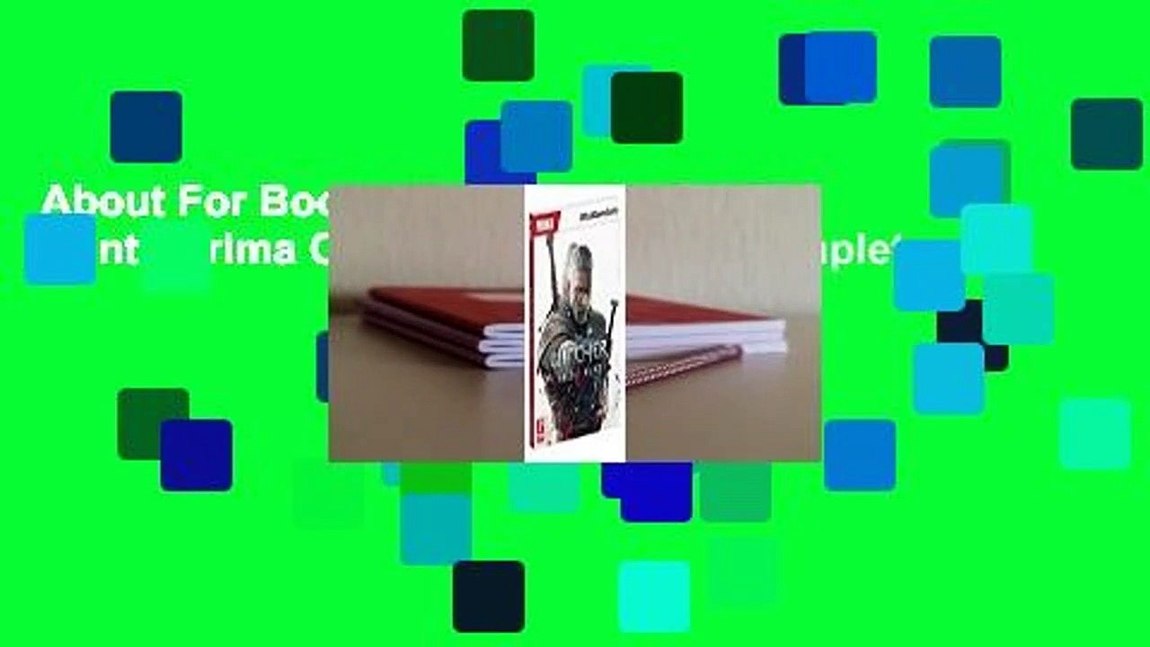 About For Books  The Witcher 3: Wild Hunt - Prima Official Game Guide Complete
