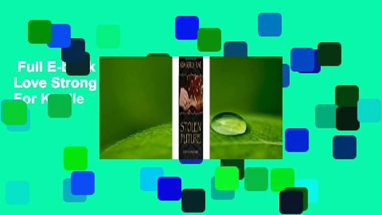 Full E-book  Stolen Future: Is Your Love Strong Enough? (Stolen #3)  For Kindle