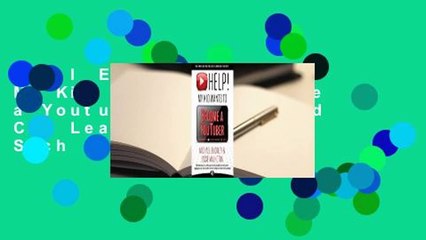 Full E-book  Help! My Kid Wants to Become a Youtuber: Your Child Can Learn Life Skills Such as