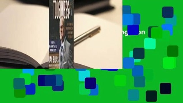 Toughness: Developing True Strength on and Off the Court For Kindle