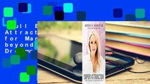 Full E-book  Super Attractor: Methods for Manifesting a Life beyond Your Wildest Dreams Complete