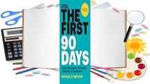 Online The First 90 Days, Updated and Expanded: Proven Strategies for Getting Up to Speed Faster