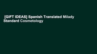 [GIFT IDEAS] Spanish Translated Milady Standard Cosmetology