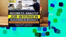 Full E-book  Business Analysis Job Interview Questions   Answers-2019: Stand Out From The Crowd