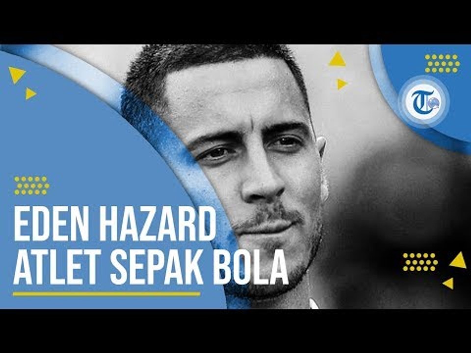 Eden hazard - Atlet Sepak Bola